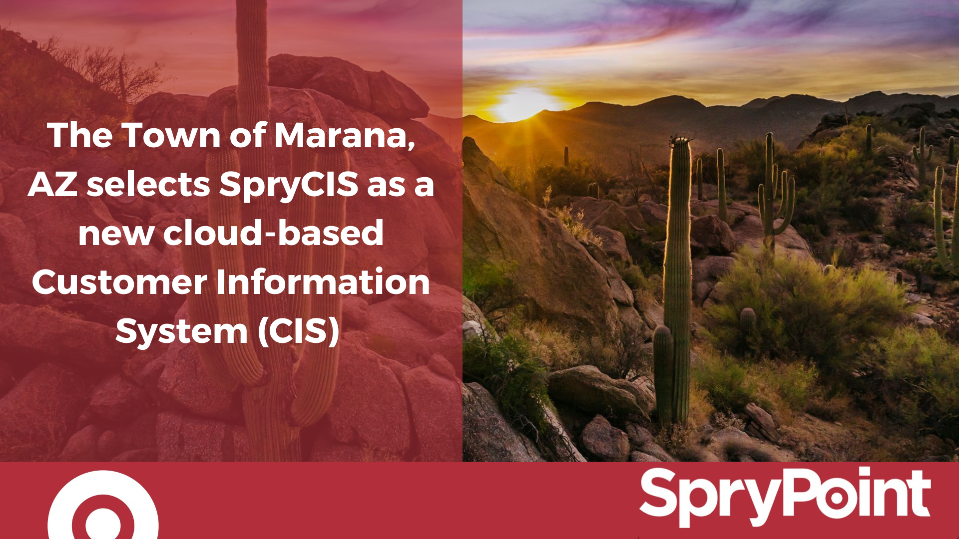 The Town of Marana, AZ selects SpryCIS as a new cloud-based Customer Information System (CIS) 
